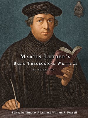 cover image of Martin Luther's Basic Theological Writings